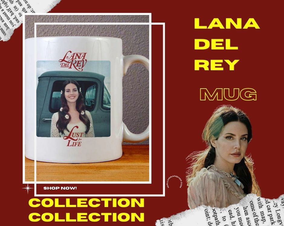 No edit Lana Del Rey mug - Lana Del Rey Merch